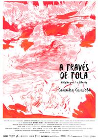 A Través de Tola (2023) Movie Poster