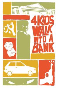 4 Kids Walk Into a Bank (2026) Movie Poster