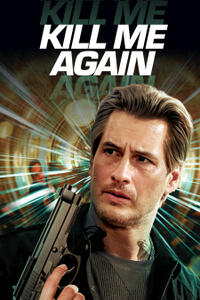 Kill Me Again (2025) Movie Poster