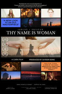 Thy Name is Woman - Isolde and Tristan Movie Poster