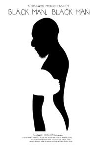 Black Man, Black Man (2025) Movie Poster