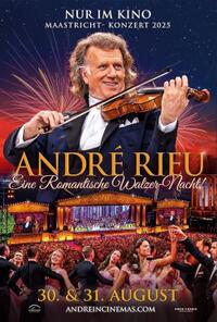 Andre Rieu's 2025 Maastricht Concert: Waltz The Night Away! (2025) Movie Poster