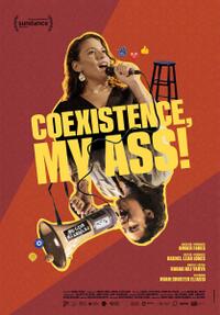 Coexistence, My Ass! (2025) Movie Poster