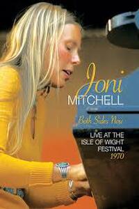 Joni Mitchell: Both Sides Now - Live at the Isle of Wight Festival 1970 Movie Poster