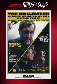 Double Feature: Vincent Must Die & Hallow Road Early Access Event Movie Poster