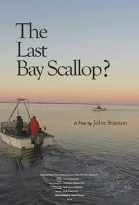 The Last Bay Scallop? (2016) Movie Poster