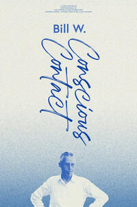 Bill W.: Conscious Contact (2025) Movie Poster