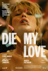 DIE MY LOVE: Jennifer Lawrence Livestream Q&A Event (2025) Movie Poster
