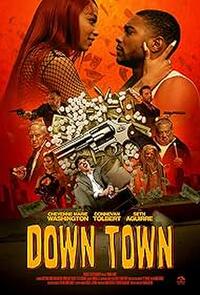 Down Town (2024) Movie Poster