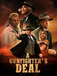 A Gunfighter's Deal (2025) Movie Poster