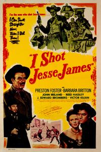 Double Feature: I Shot Jesse James (1949) / The Baron of Arizona (1950) Movie Poster
