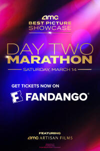 3/14: 2026 Best Picture Showcase Day Two Marathon Movie Poster