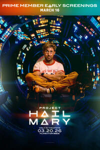 Project Hail Mary - Prime Member Early Access: The IMAX 70MM Experience (2026) Movie Poster