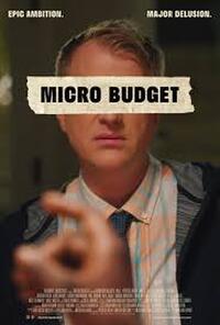 Micro Budget (2024) Movie Poster
