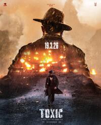 Toxic (2026) Movie Poster
