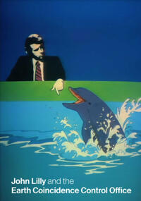 John Lilly and the Earth Coincidence Control Office (2025) Movie Poster