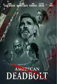 American Deadbolt (2025) Movie Poster