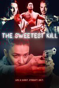 The Sweetest Kill (2026) Movie Poster
