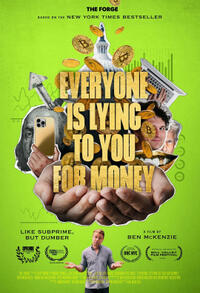 Everyone Is Lying to You for Money Movie Poster