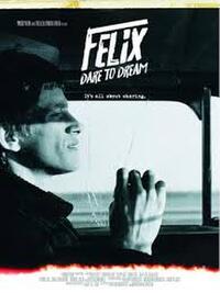 Felix, dare to dream (2024) Movie Poster