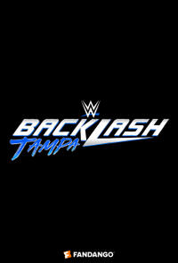 WWE Backlash 2026 Movie Poster