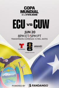 Ecuador vs. Curazao - Telemundo presenta la Copa Mundial de la FIFA Movie Poster