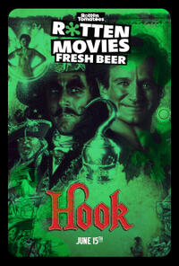 ROTTEN MOVIES, FRESH BEER: Hook Movie Poster