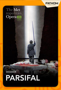 The Metropolitan Opera: Parsifal (2027) Movie Poster