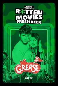 ROTTEN MOVIES, FRESH BEER: Grease 2 Movie Poster