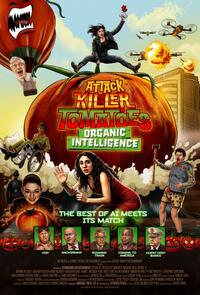 Attack of the Killer Tomatoes: Organic Intelligence (2026) Movie Poster