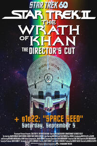 Star Trek Double Feature - Space Seed & Star Trek II: The Wrath of Khan - 60th Anniversary Event