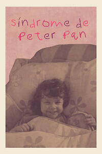 Peter Pan Syndrome (2024) Movie Poster