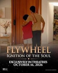 Flywheel: Ignition of the Soul (2026) Movie Poster