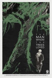 The Man Whom the Trees Loved Movie Poster
