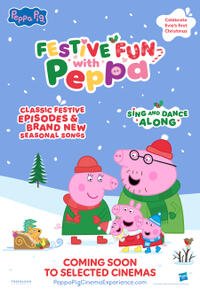Festive Fun with Peppa Cinema Experience (2026) Movie Poster