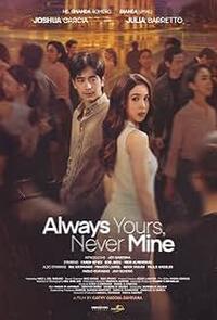 Always Yours, Never Mine Movie Poster