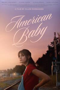 American Baby (2025) Movie Poster