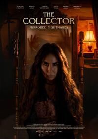 The Collector: Mirrored Nightmares Movie Poster