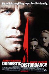 Domestic Disturbance Movie Poster