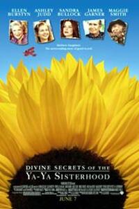 Divine Secrets of the Ya-Ya Sisterhood Movie Poster