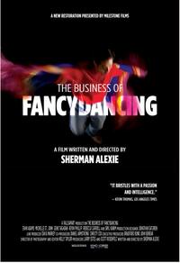 The Business of Fancydancing Movie Poster