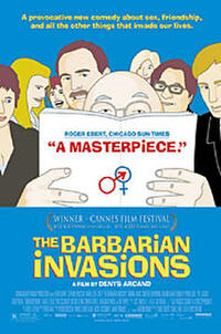 The Barbarian Invasions Movie Poster