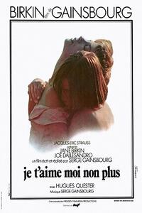 Je t'aime moi non plus Movie Poster