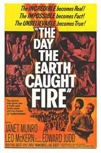 The Day the Earth Caught Fire / Last Man on Earth Movie Poster