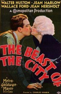 Beast of the City / Skyscraper Souls