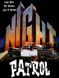 Night Patrol (1984)