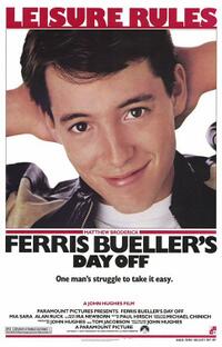 Ferris Bueller's Day Off / Weird Science