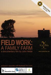 Field Work: A Family Farm