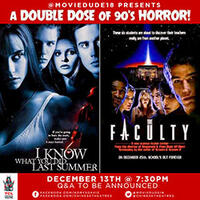 Live Q&A and Double Feature of I Know What You Did Last Summer and The Faculty