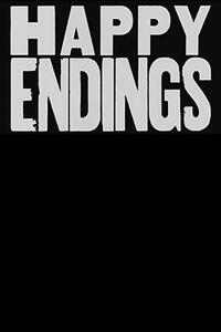 HAPPY ENDINGS / NAKED ISLAND